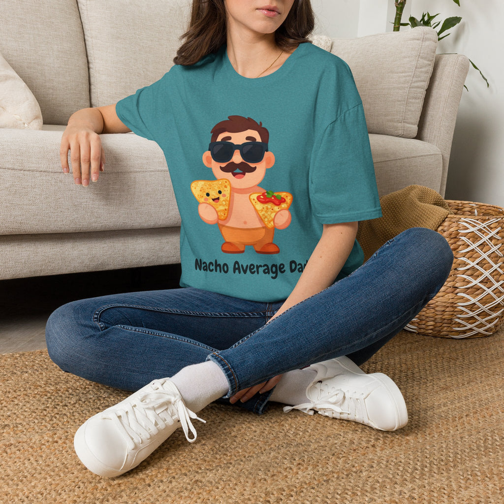 Nacho Average Dad T-Shirt — Funny Father’s Day Taco & Nacho Graphic Tee
