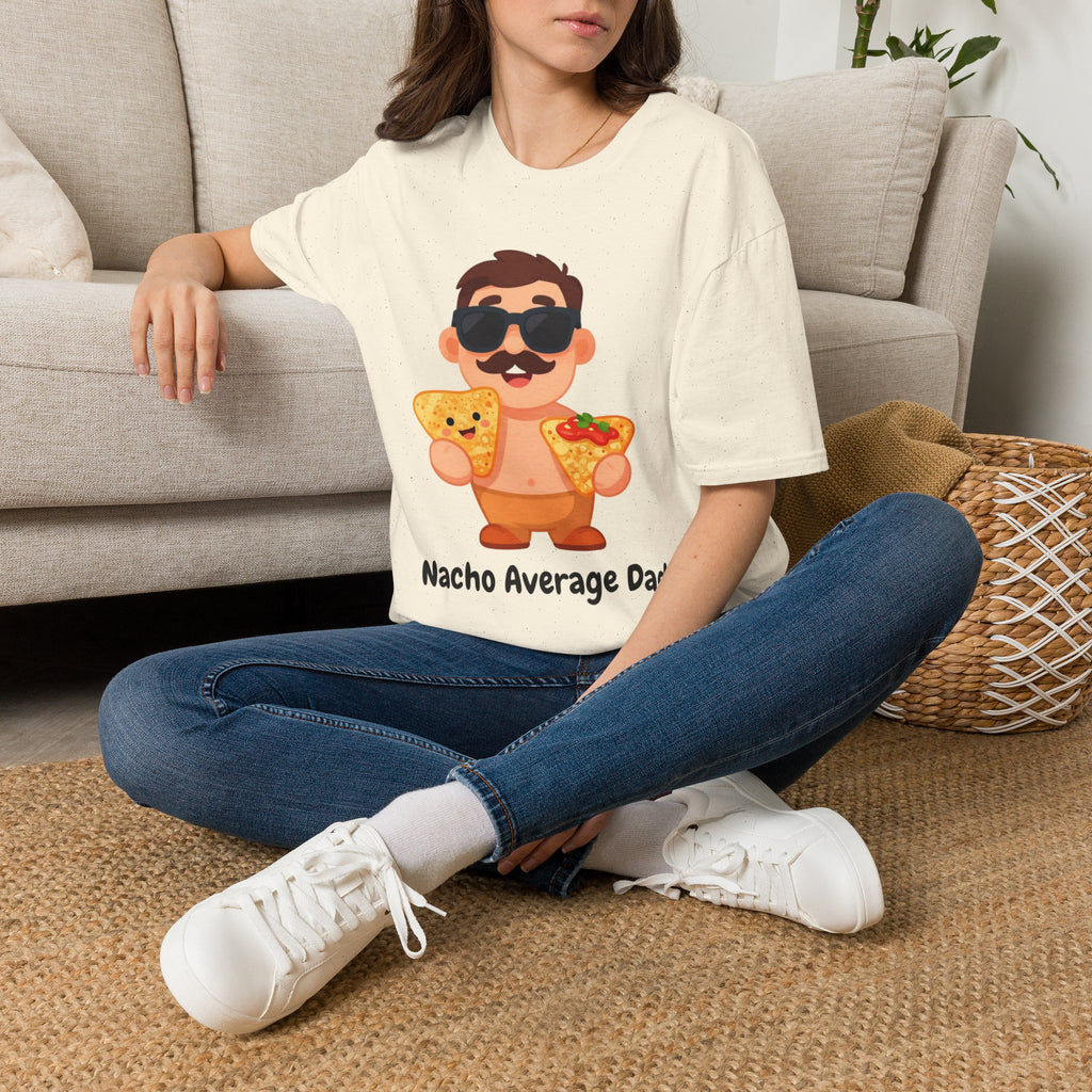 Nacho Average Dad T-Shirt — Funny Father’s Day Taco & Nacho Graphic Tee
