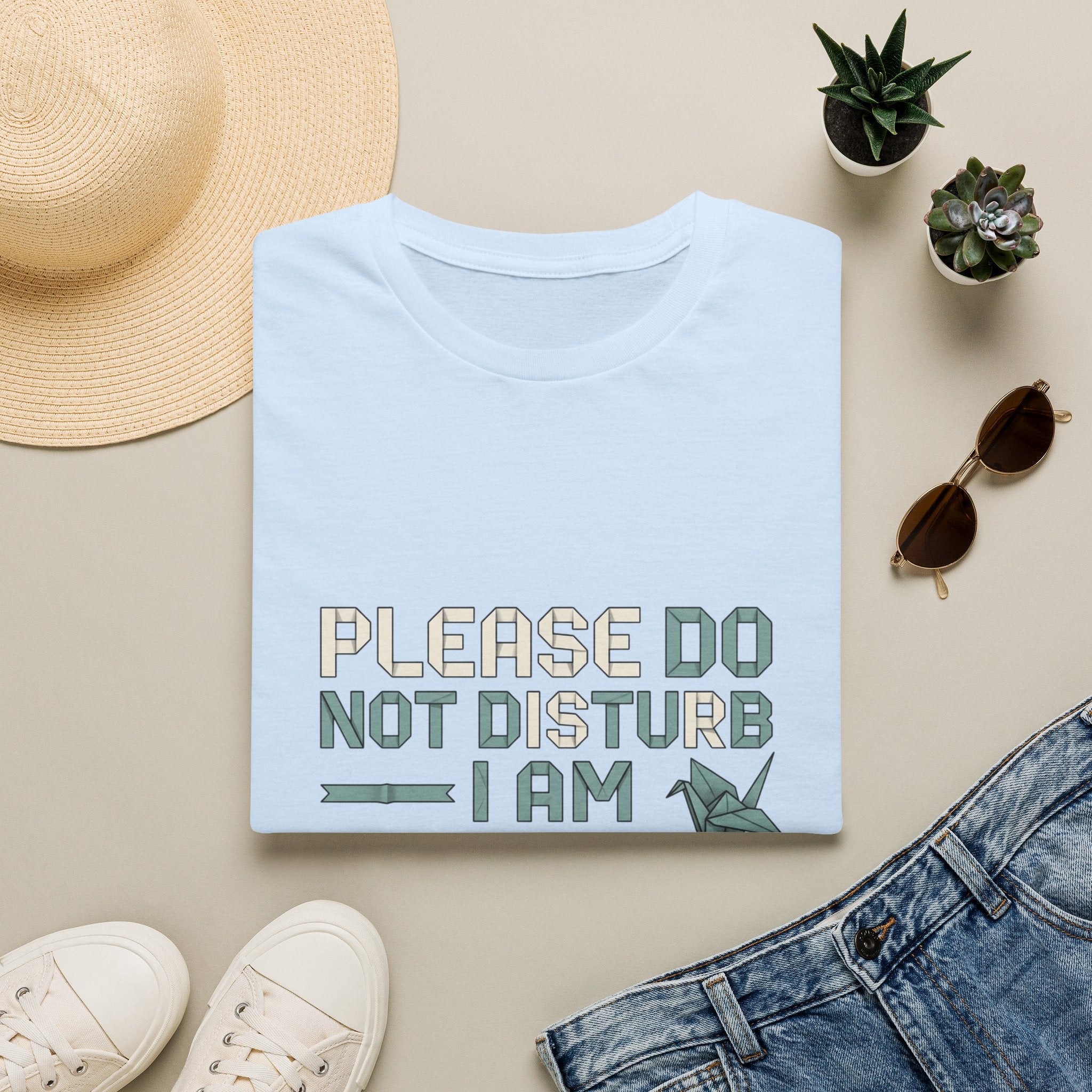 Please Do Not Disturb T-Shirt — "I Am Disturbed Enough" Funny Graphic Tee