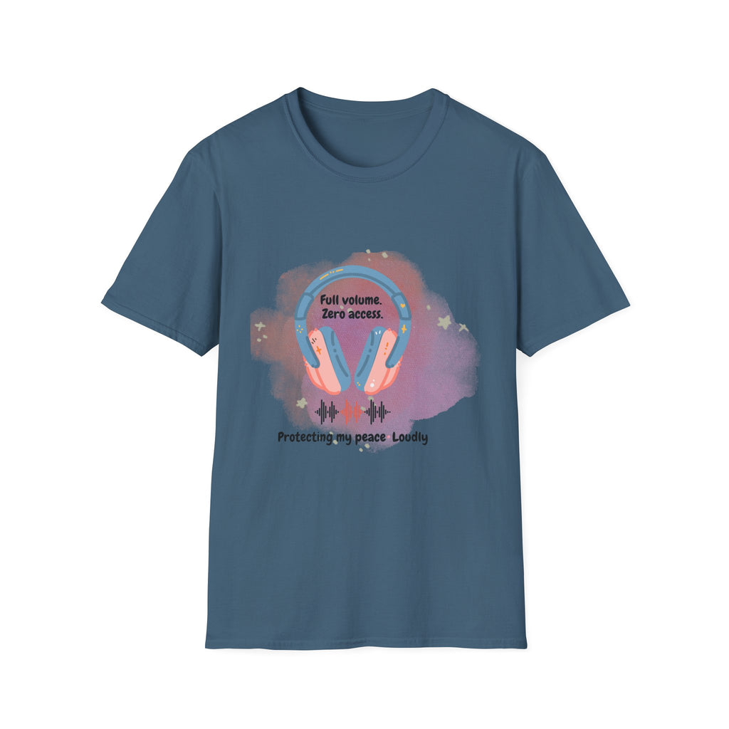 Headphones T‑Shirt — "Full Volume. Zero Access." Graphic Tee for Music Lovers