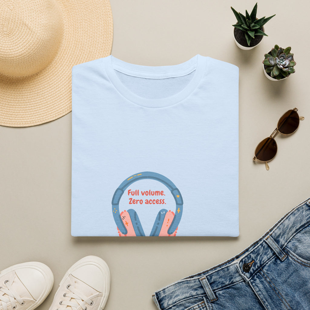 Headphones T‑Shirt — “Full volume. Zero access.” Graphic Tee for Music Lovers