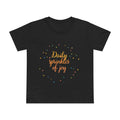 Daily Sprinkles of Joy Tee — Women’s Positive Message T‑Shirt