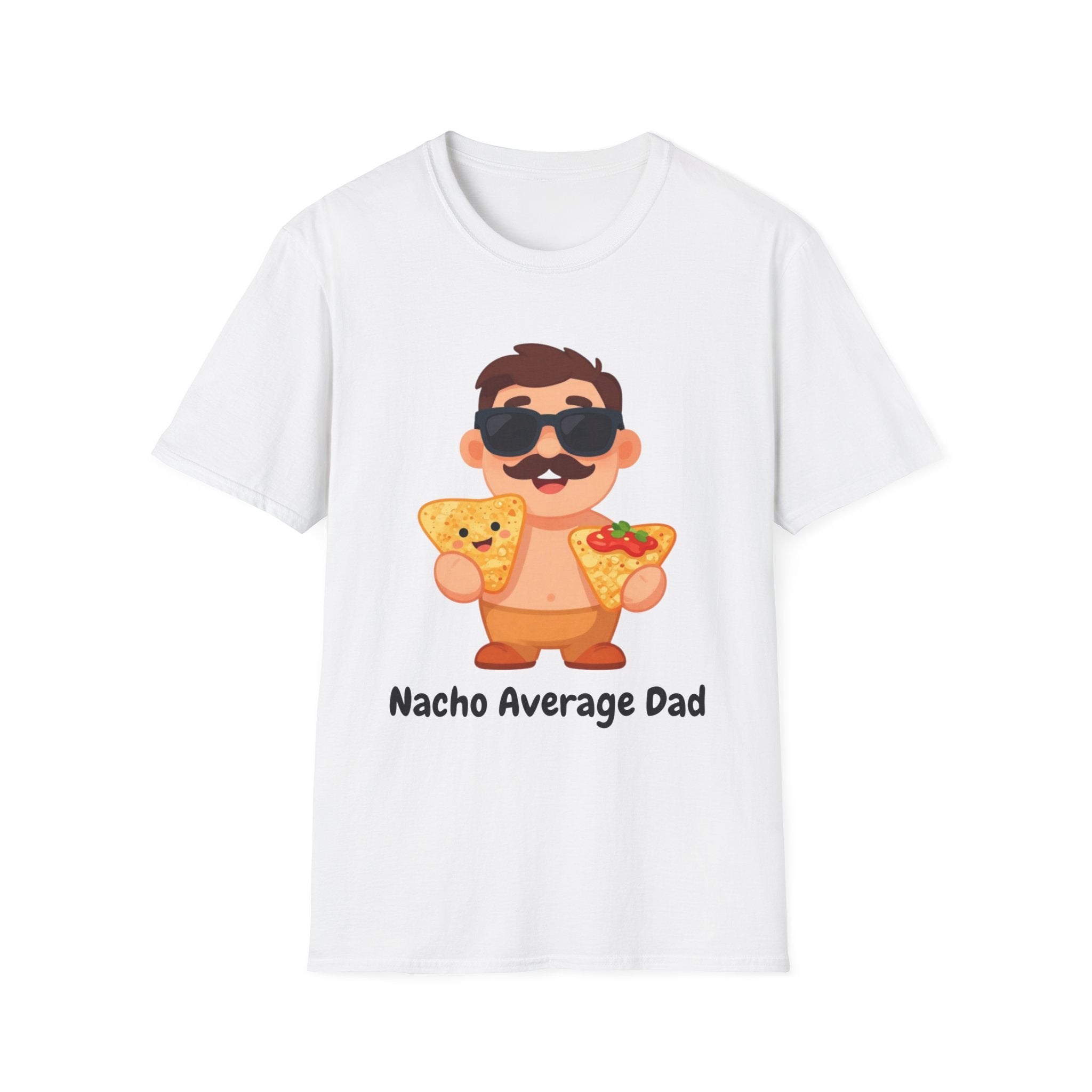 Nacho Average Dad T-Shirt — Funny Father’s Day Taco & Nacho Graphic Tee