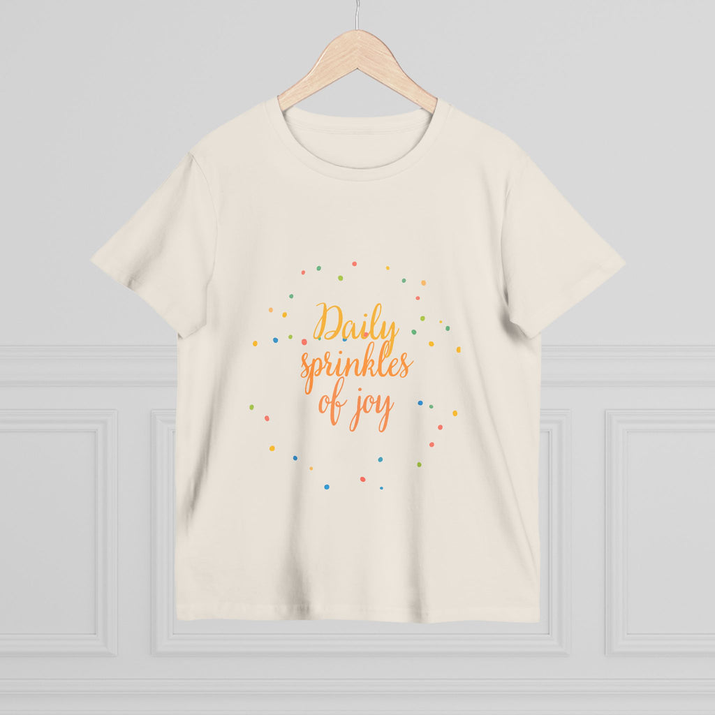 Daily Sprinkles of Joy Tee — Women’s Positive Message T‑Shirt