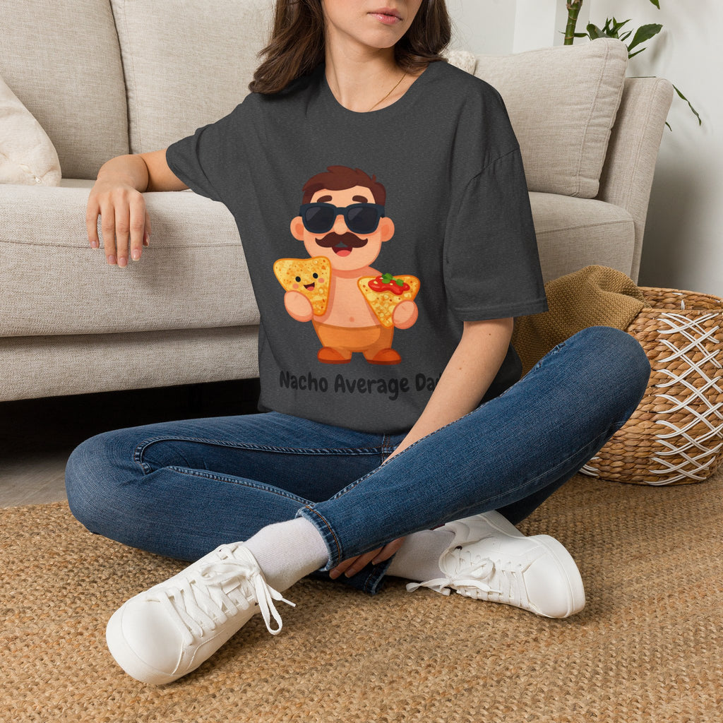 Nacho Average Dad T-Shirt — Funny Father’s Day Taco & Nacho Graphic Tee