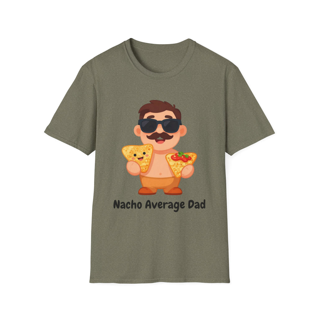 Nacho Average Dad T-Shirt — Funny Father’s Day Taco & Nacho Graphic Tee