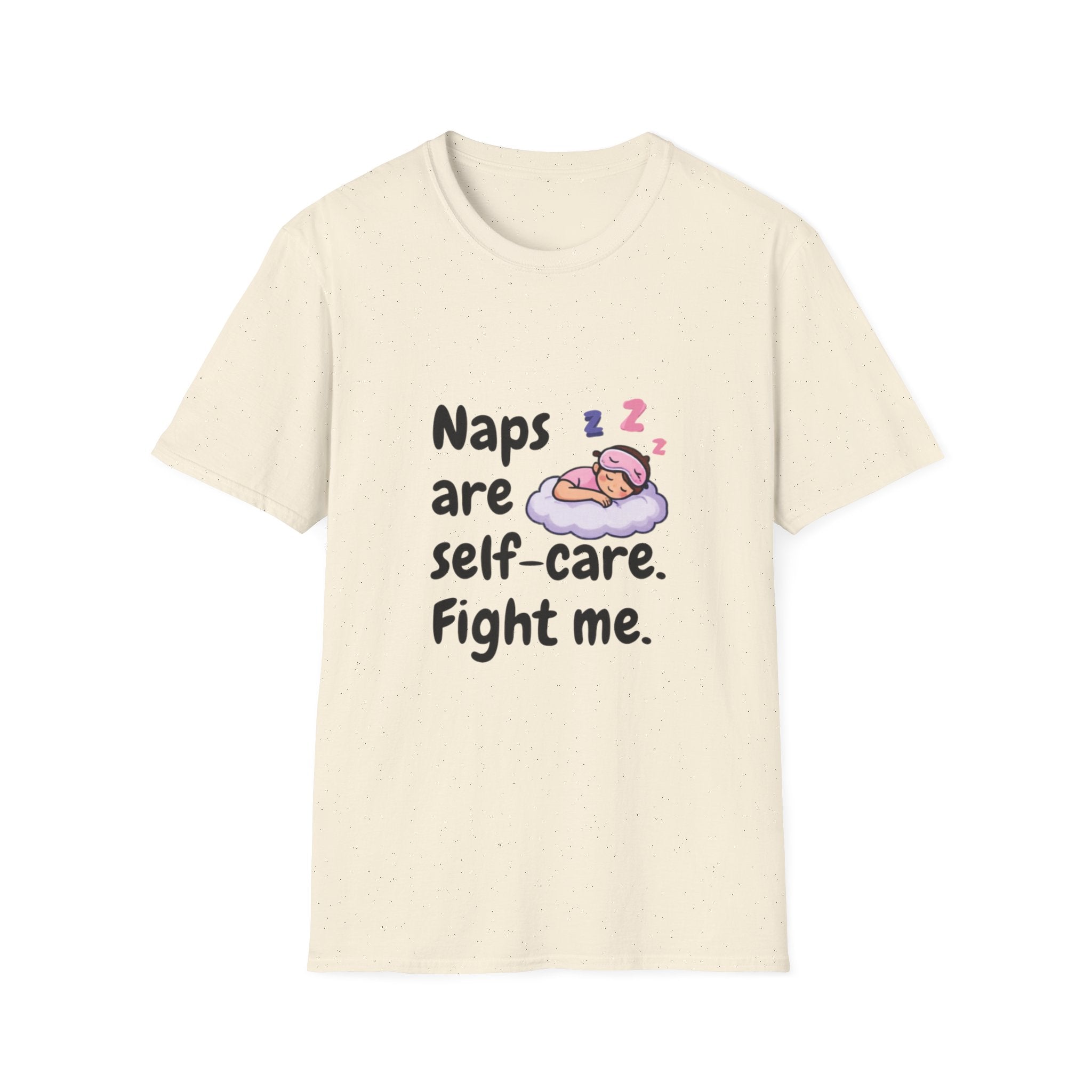 Naps Are Self-Care Fight Me T-Shirt | Cute Sleeping Cloud Tee