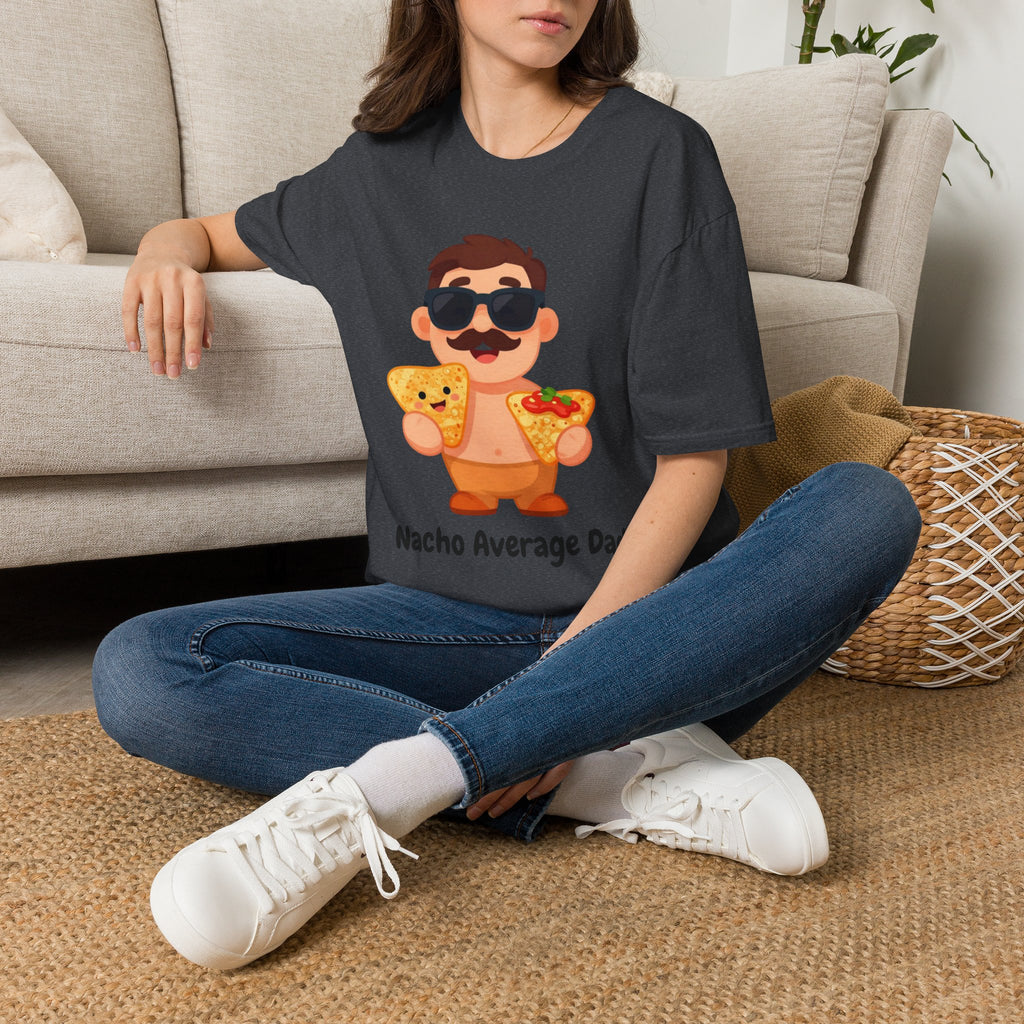 Nacho Average Dad T-Shirt — Funny Father’s Day Taco & Nacho Graphic Tee