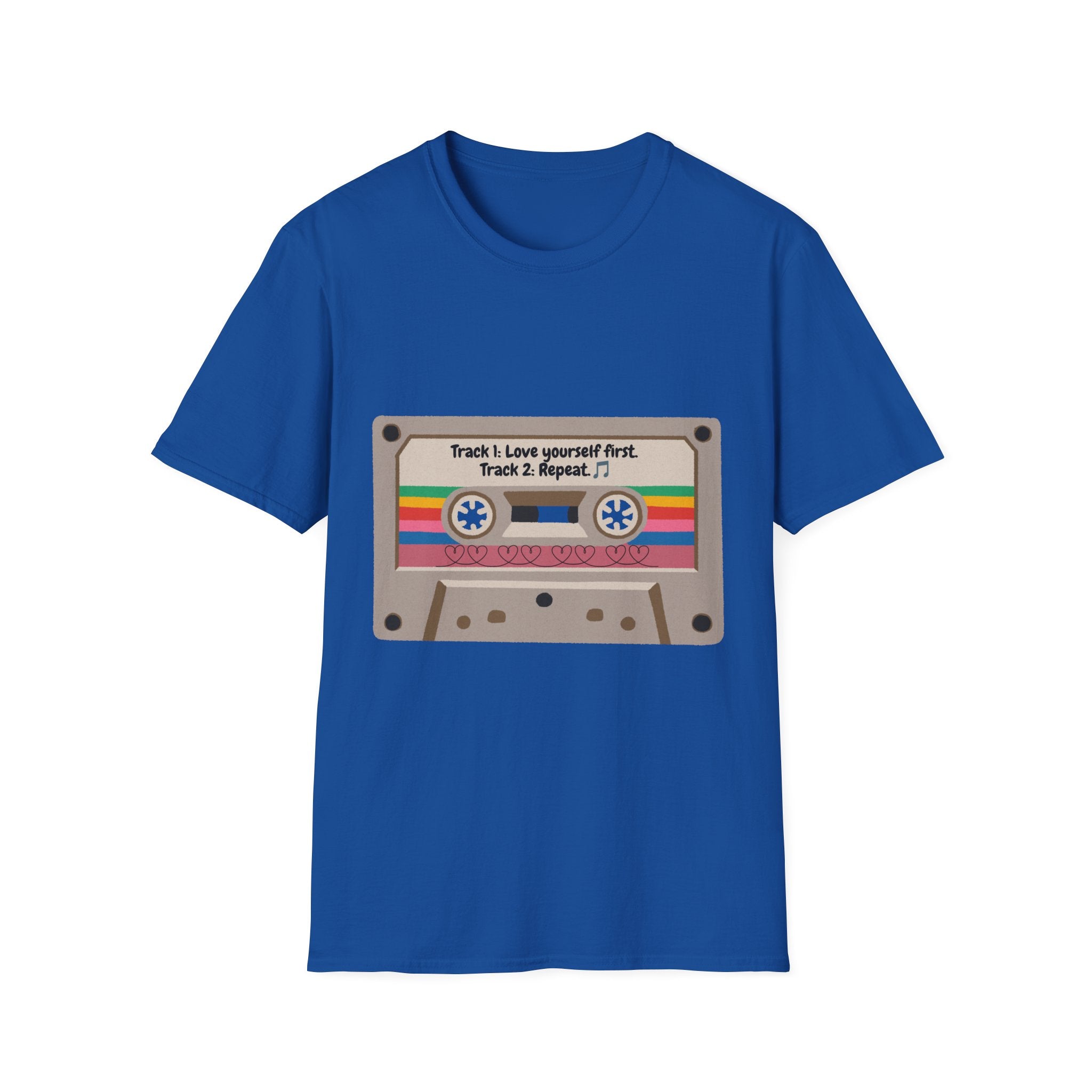Cassette Tape Tee — "Track 1: Love yourself first. Track 2: Repeat" Vintage Retro T-Shirt