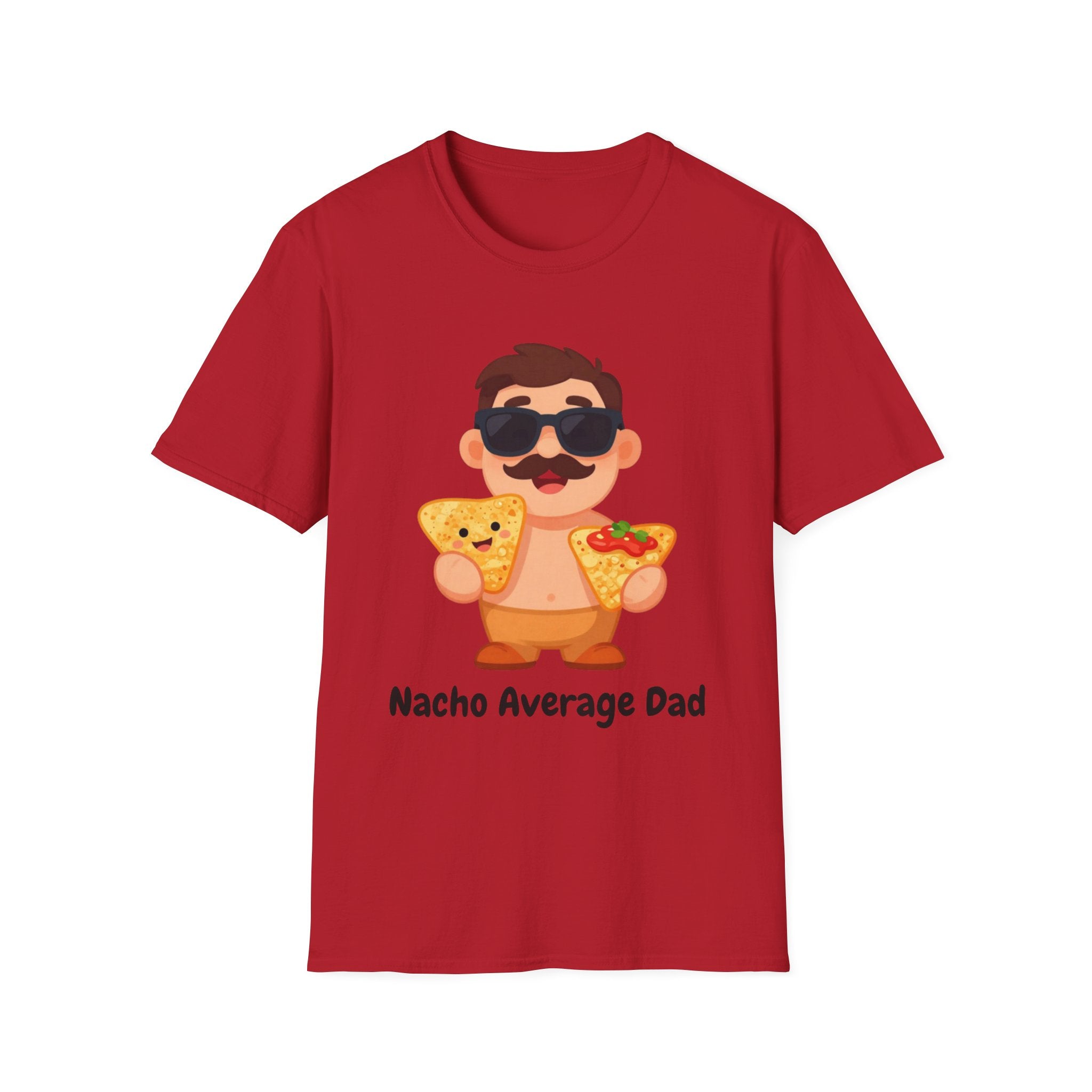 Nacho Average Dad T-Shirt — Funny Father’s Day Taco & Nacho Graphic Tee