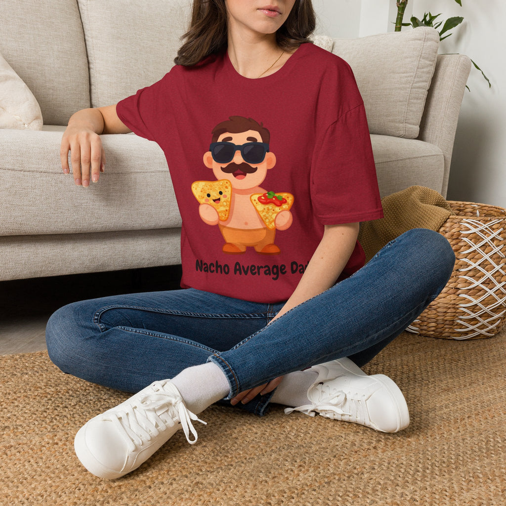 Nacho Average Dad T-Shirt — Funny Father’s Day Taco & Nacho Graphic Tee