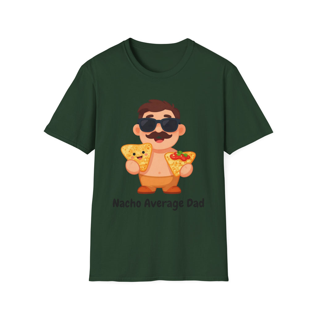Nacho Average Dad T-Shirt — Funny Father’s Day Taco & Nacho Graphic Tee