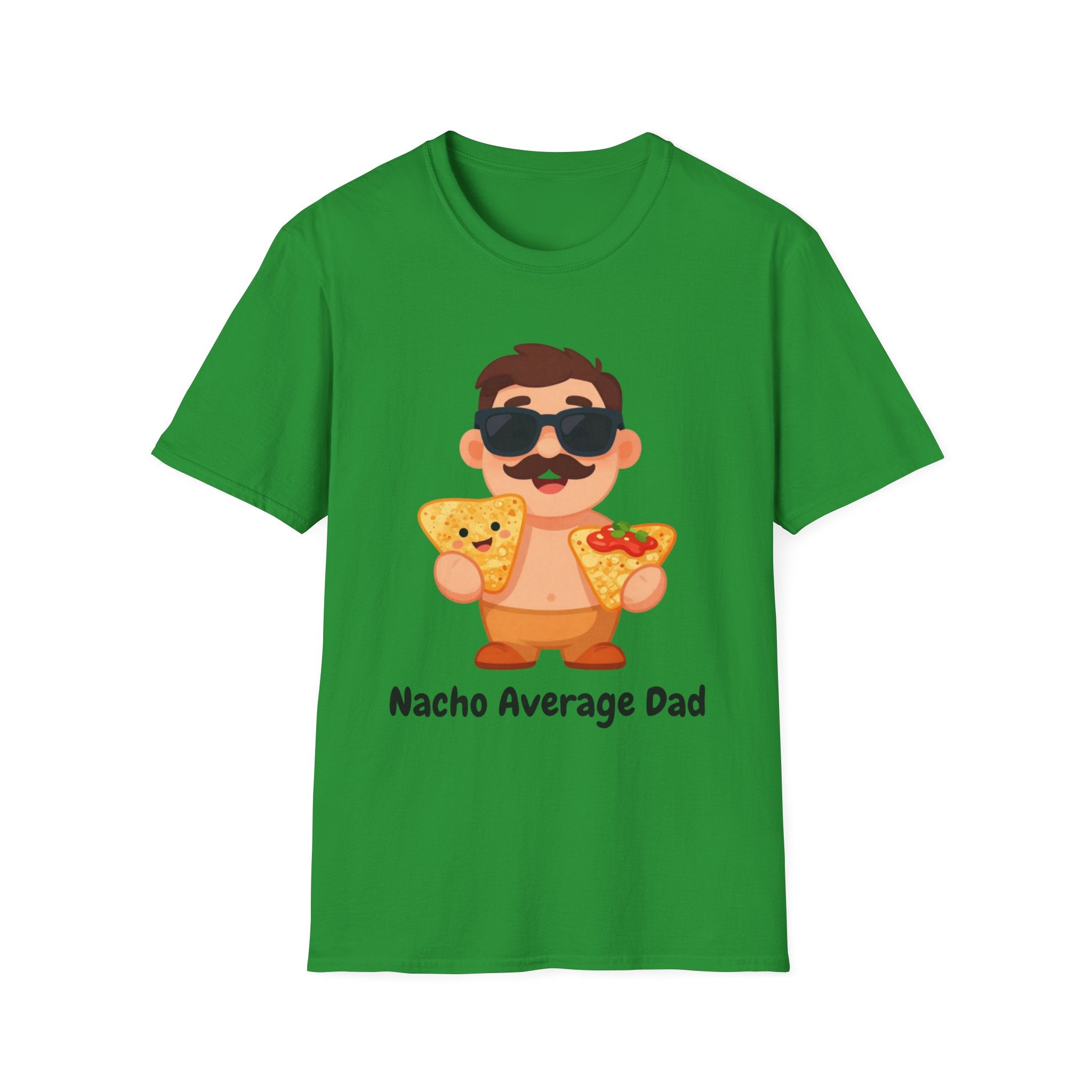 Nacho Average Dad T-Shirt — Funny Father’s Day Taco & Nacho Graphic Tee