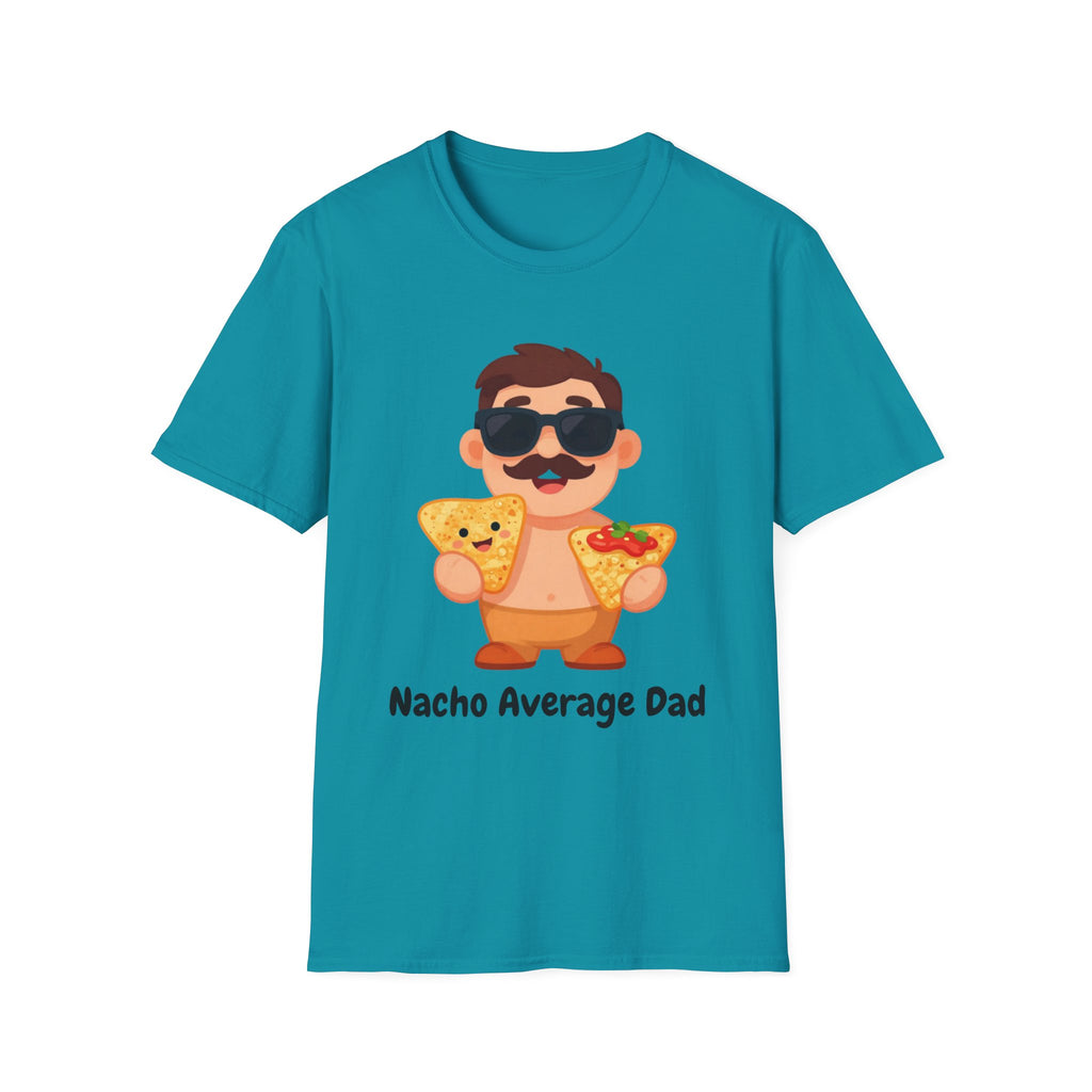 Nacho Average Dad T-Shirt — Funny Father’s Day Taco & Nacho Graphic Tee