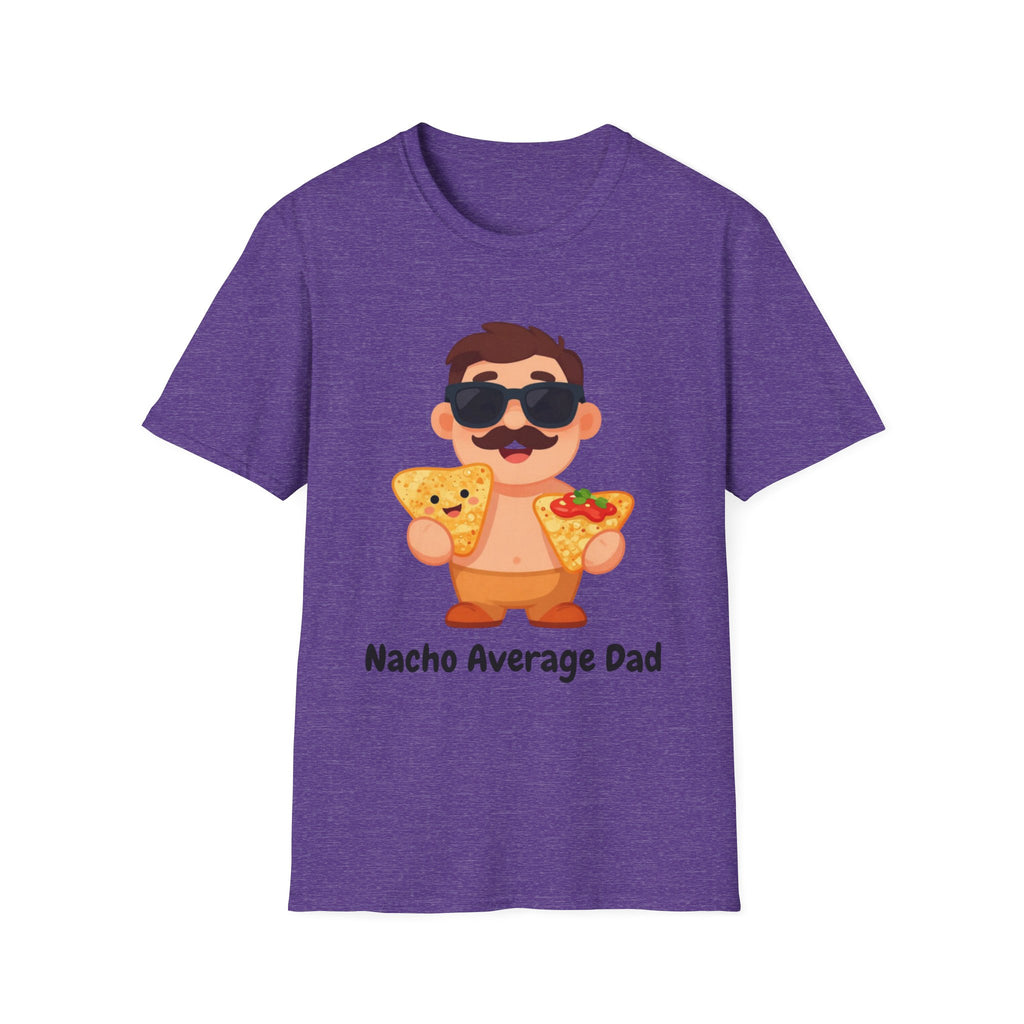 Nacho Average Dad T-Shirt — Funny Father’s Day Taco & Nacho Graphic Tee