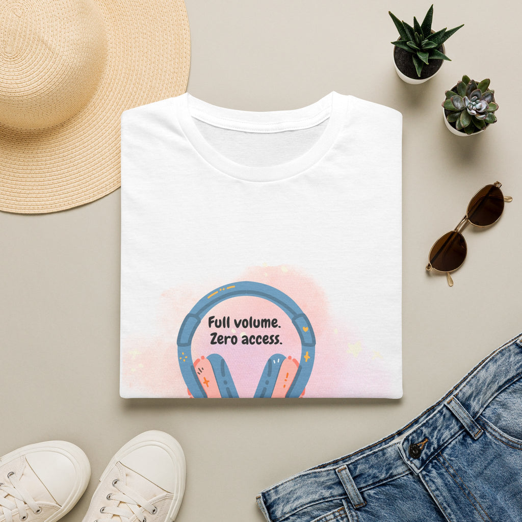 Headphones T‑Shirt — "Full Volume. Zero Access." Graphic Tee for Music Lovers