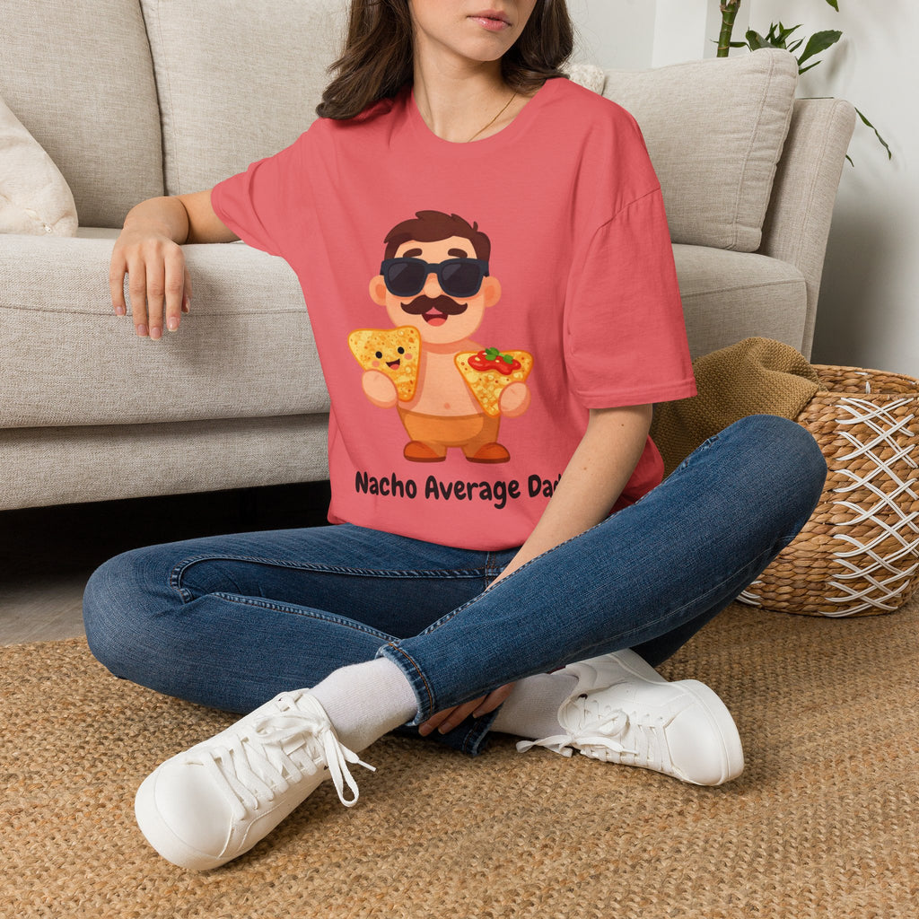 Nacho Average Dad T-Shirt — Funny Father’s Day Taco & Nacho Graphic Tee