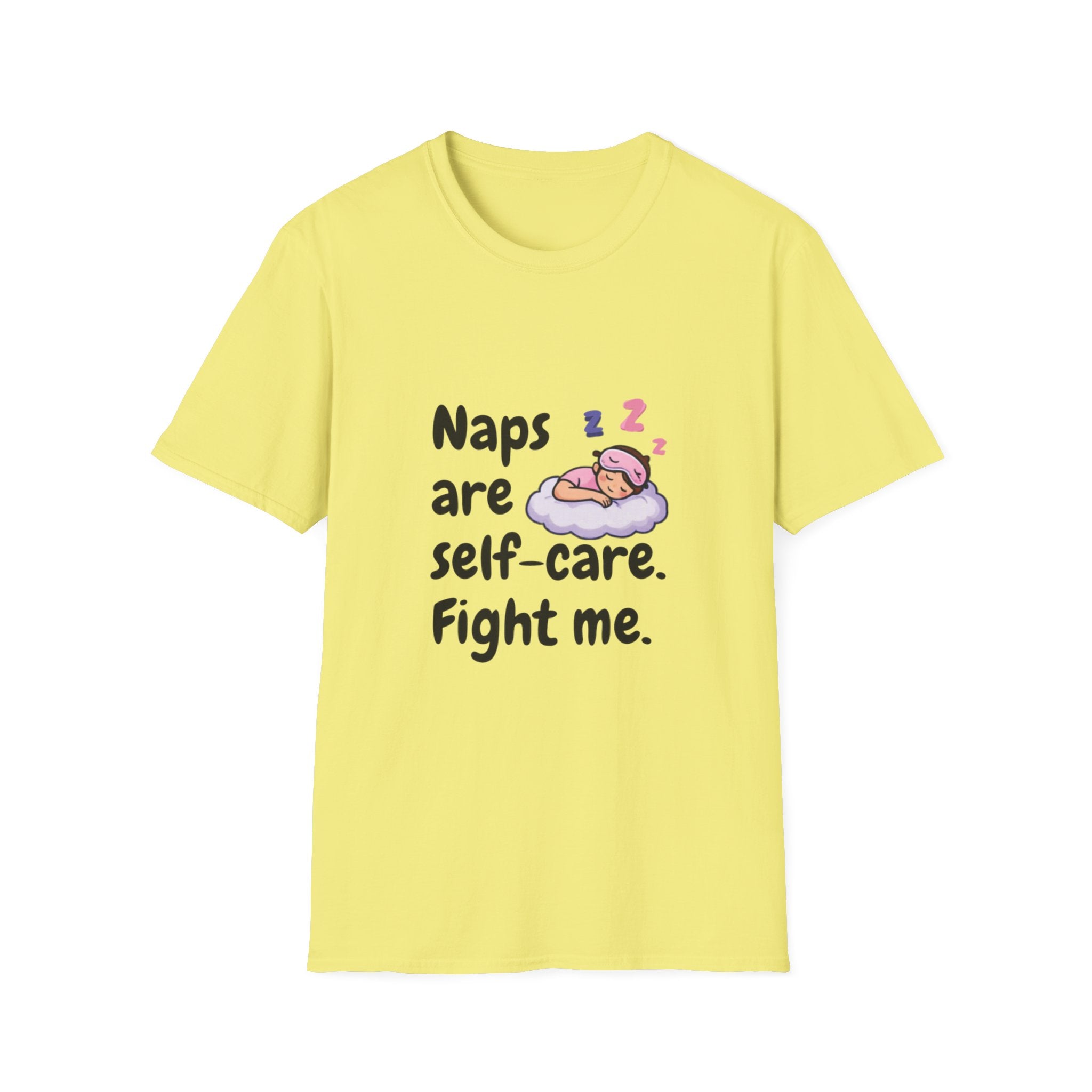 Naps Are Self-Care Fight Me T-Shirt | Cute Sleeping Cloud Tee