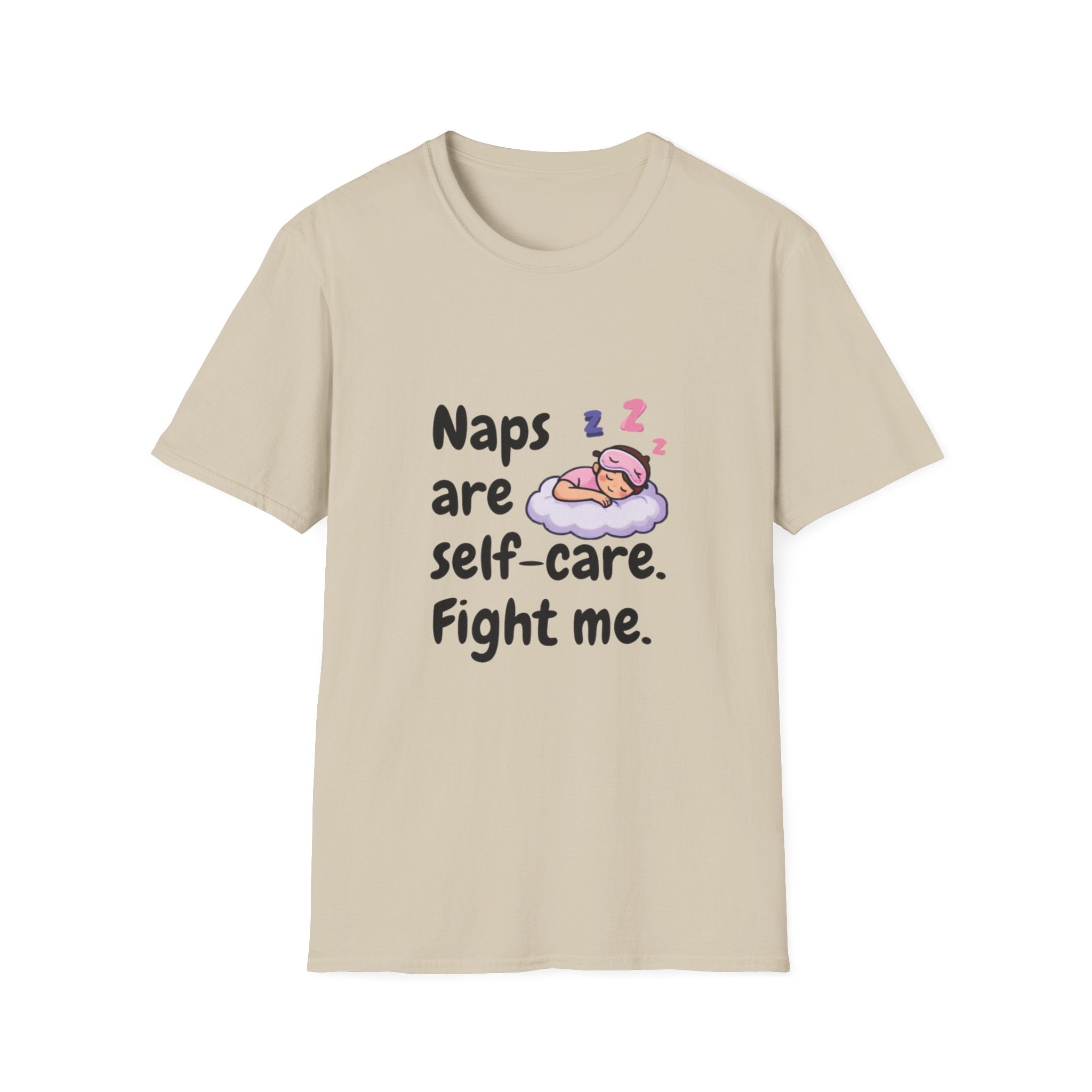 Naps Are Self-Care Fight Me T-Shirt | Cute Sleeping Cloud Tee