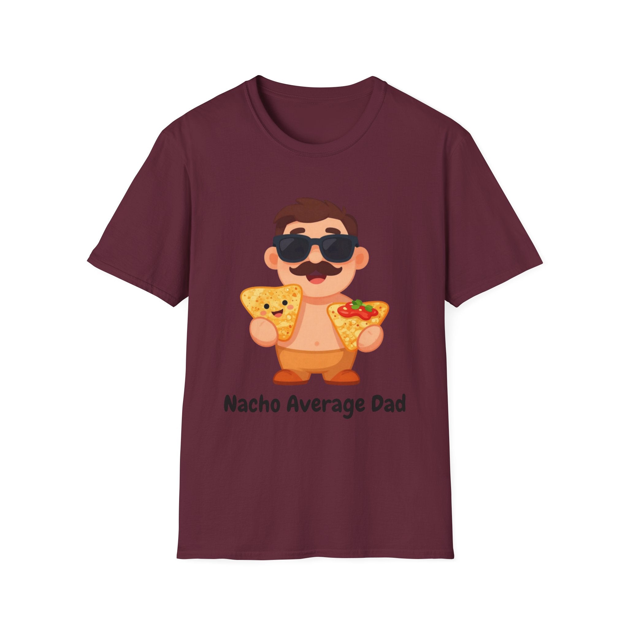 Nacho Average Dad T-Shirt — Funny Father’s Day Taco & Nacho Graphic Tee