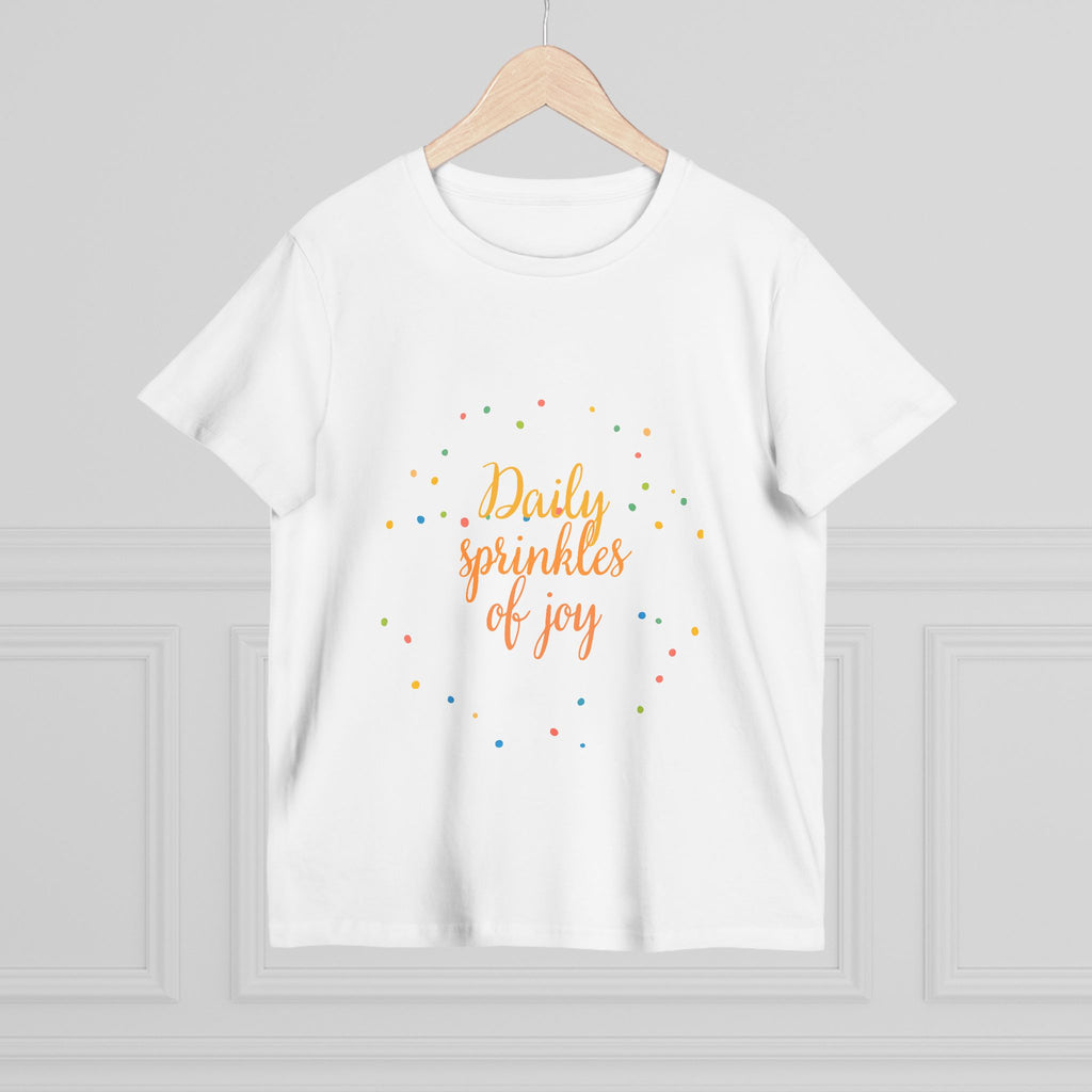 Daily Sprinkles of Joy Tee — Women’s Positive Message T‑Shirt