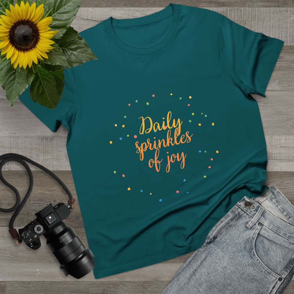 Daily Sprinkles of Joy Tee — Women’s Positive Message T‑Shirt